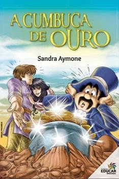 Capa de A Cumbuca de Ouro - Sandra Aymone