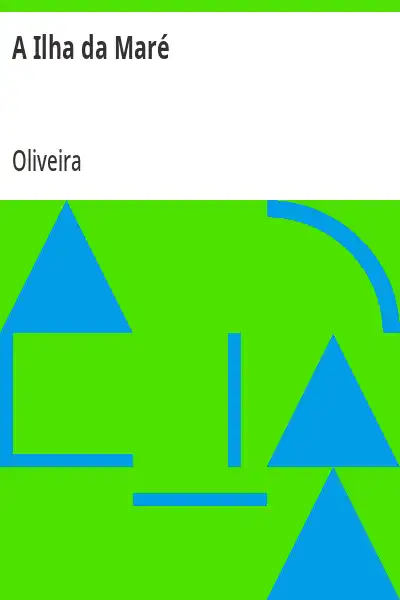 Capa de A Ilha da Maré - Oliveira