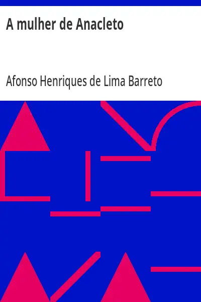 Capa de A mulher de Anacleto - Afonso Henriques de Lima Barreto