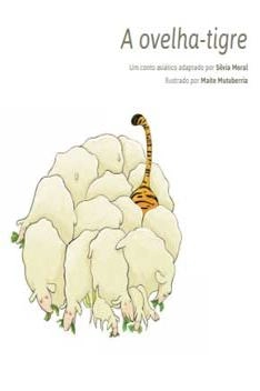 Capa de A Ovelha–tigre - Sílvia Moral