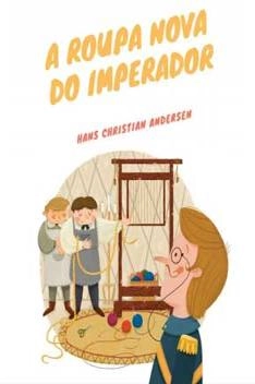 Capa de A Roupa Nova - Hans Andersen