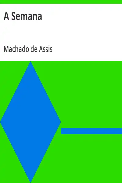 Capa de A Semana - Machado de Assis