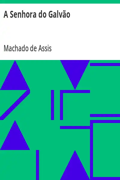 Capa de A Senhora do Galvão - Machado de Assis