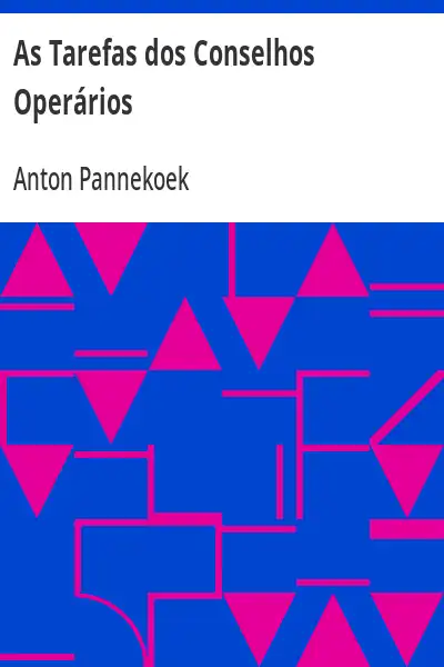 Capa do livro As Tarefas dos Conselhos Operários - Anton Pannekoek
