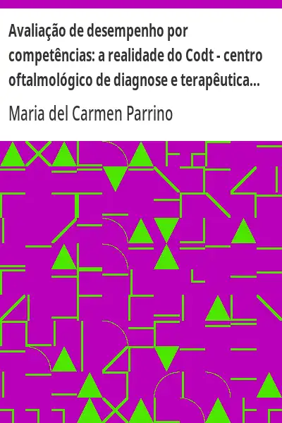 Capa de Avaliação de desempenho por competências:  a realidade do Codt – centro oftalmológico de diagnose e 