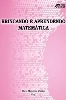 Capa do livro Brincando e Aprendendo - Maria Dullius