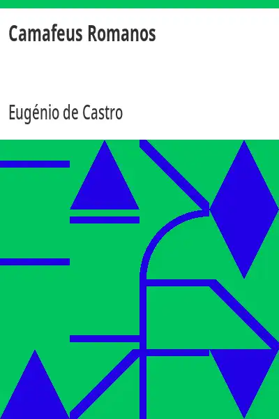 Capa do livro Camafeus Romanos - Eugénio de Castro