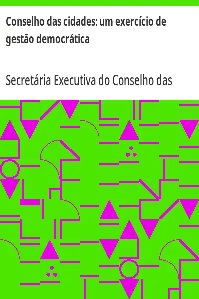 Capa de Conselho das cidades:  um exercício de gestão democrática