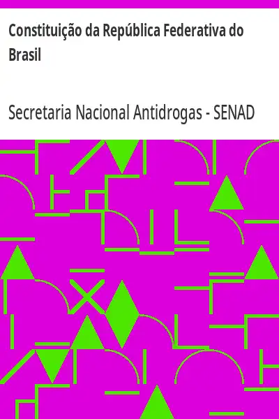 Capa de Constituição da República Federativa do Brasil – Secretaria Nacional Antidrogas - SENAD