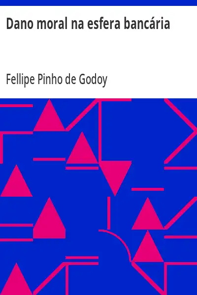 Capa de Dano moral na esfera bancária