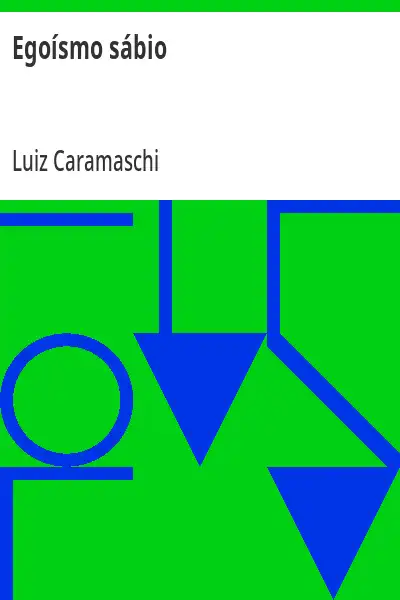 Capa de Egoísmo sábio - Luiz Caramaschi