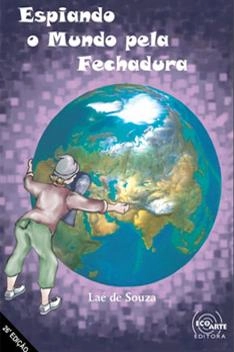 Capa de Espiando o Mundo - Laé de Souza