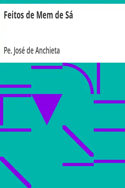 Capa de Feitos de Mem de Sá - Pe. José de Anchieta