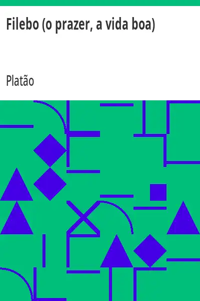 Capa de Filebo (o prazer, a vida boa) - Platão
