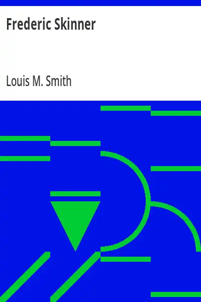 Capa do livro Frederic Skinner - Louis M. Smith