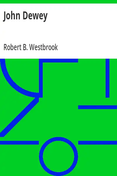 Capa do livro John Dewey - Robert B. Westbrook