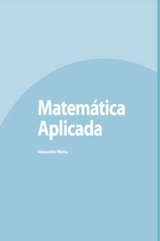 Capa do livro Matemática Aplicada - Alexandre Motta