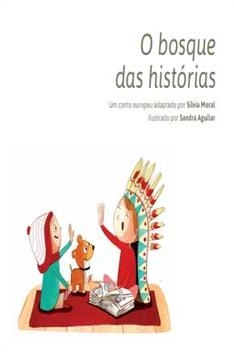 Capa de O Bosque das Histórias - Sílvia Moral