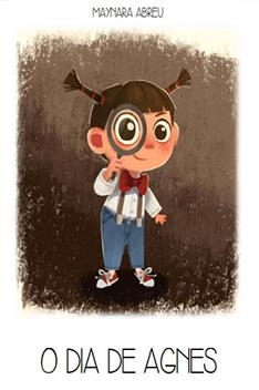 Capa de O Dia de Agnes - Maynara Abreu