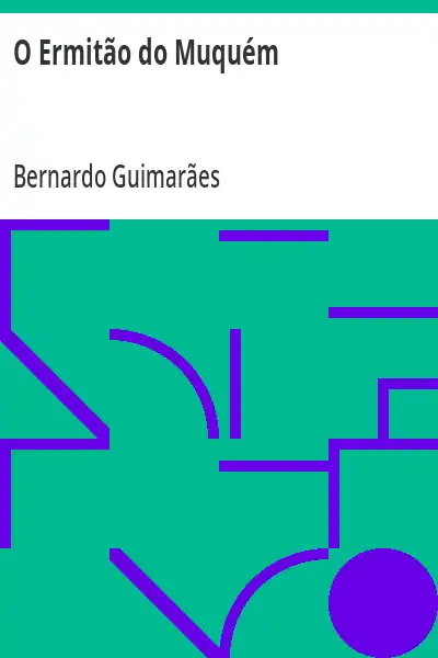Capa de O Ermitão do Muquém - Bernardo Guimarães
