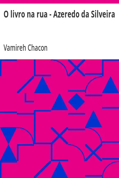 Capa de O livro na rua – Azeredo da Silveira - Vamireh Chacon
