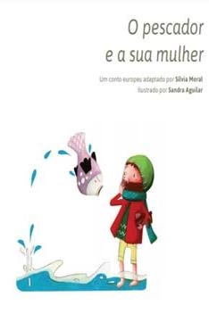 Capa de O Pescador e a Sua Mulher - Sílvia Moral
