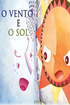 Capa do livro O Vento e o Sol - Esopo