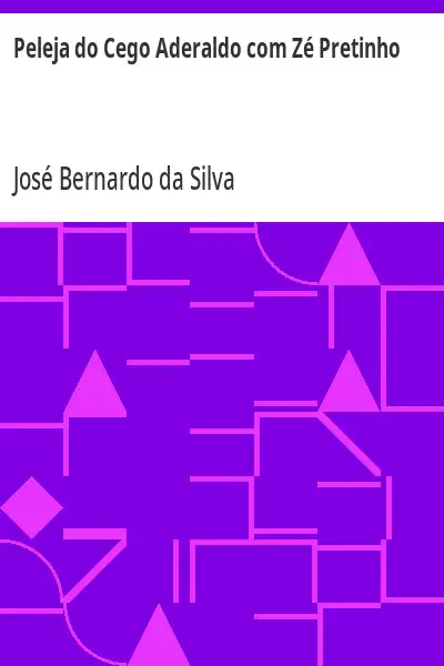 Capa de Peleja do Cego Aderaldo com Zé Pretinho - José Bernardo da Silva