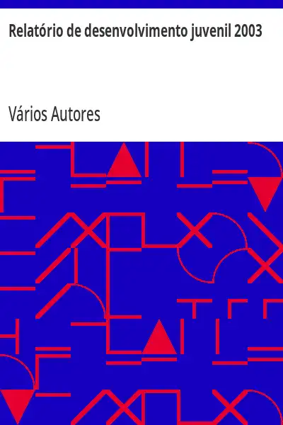 Capa de Relatório de desenvolvimento juvenil 2003 - Vários autores