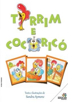 Capa de Tirrim e Cocoricó - Sandra Aymone