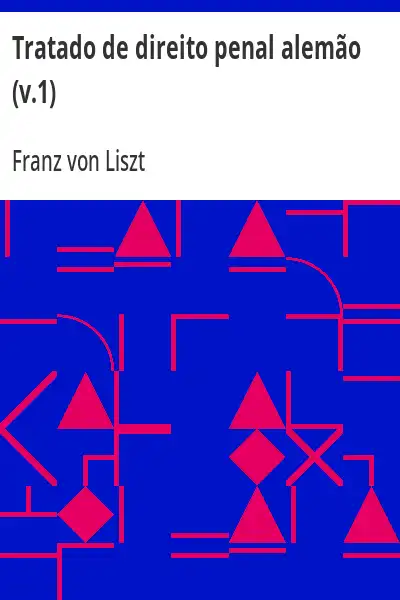 Capa de Tratado de direito penal alemão (v.1) - Franz von Liszt