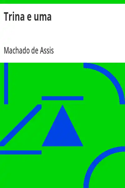 Capa de Trina e uma - Machado de Assis