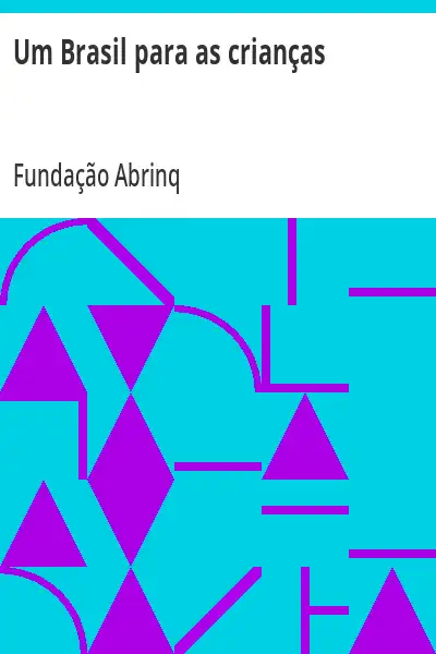 Capa de Um Brasil para as crianças - Fundação Abrinq